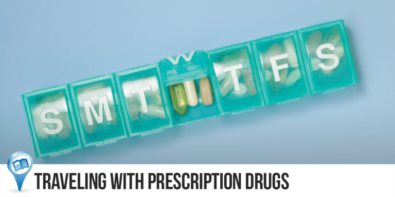 Traveling with Prescription Drugs