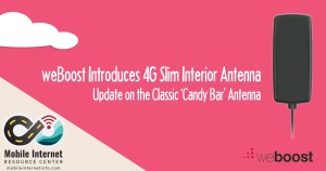 The New weBoost 4G Slim – A Better Indoor Antenna for 4G-X and 4G-M Cellular Boosters?